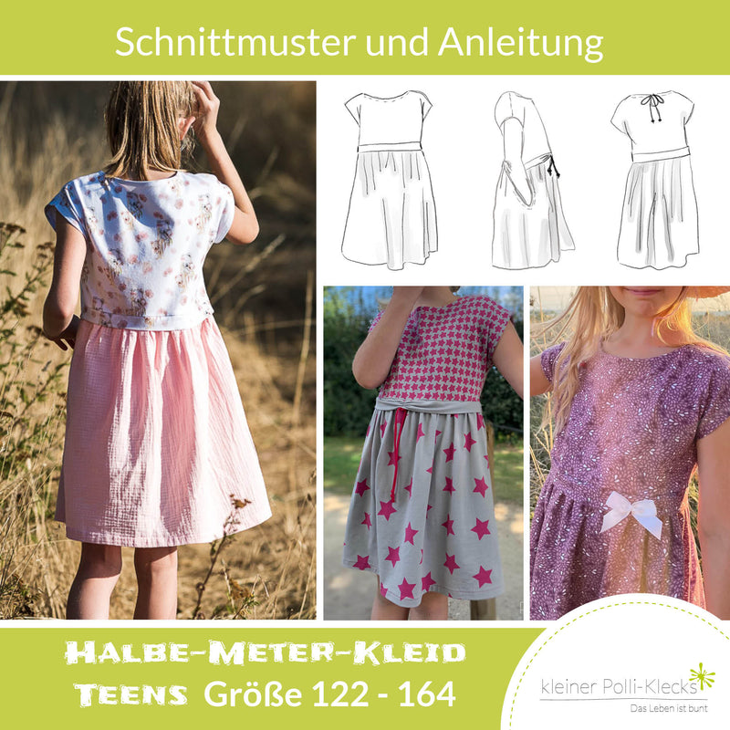 Halbe Meter Kleid Teens 122 - 164 - Schnitt und Anleitung